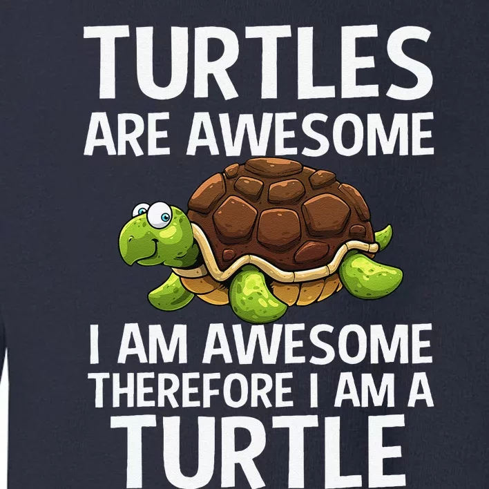 Cool Sea Turtle Design Tortoise Turtle Lover Toddler Sweatshirt