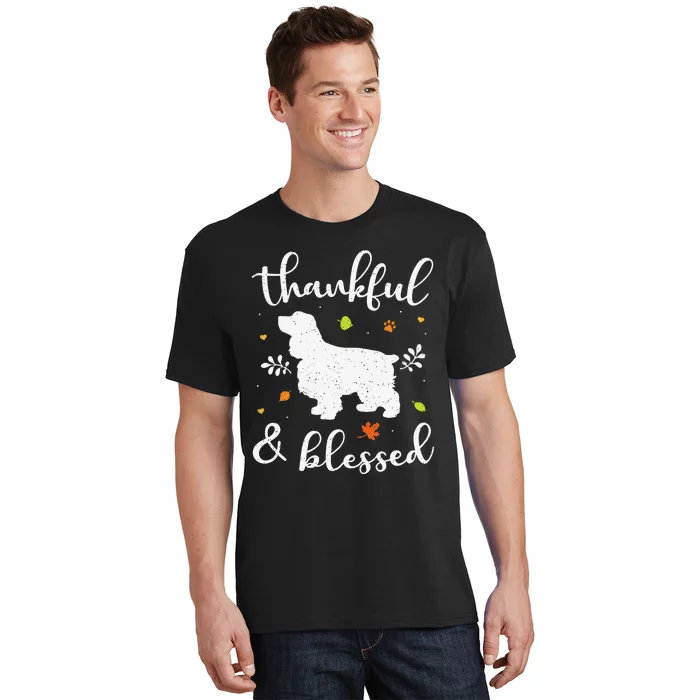 Cocker Spaniel Thanksgiving Dog Thankful Blessed Mom Gift T-Shirt