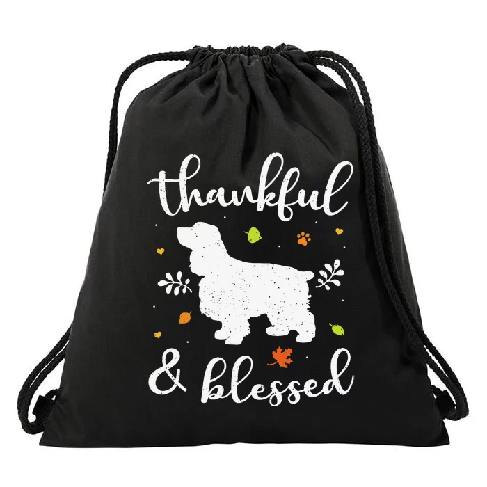 Cocker Spaniel Thanksgiving Dog Thankful Blessed Mom Gift Drawstring Bag