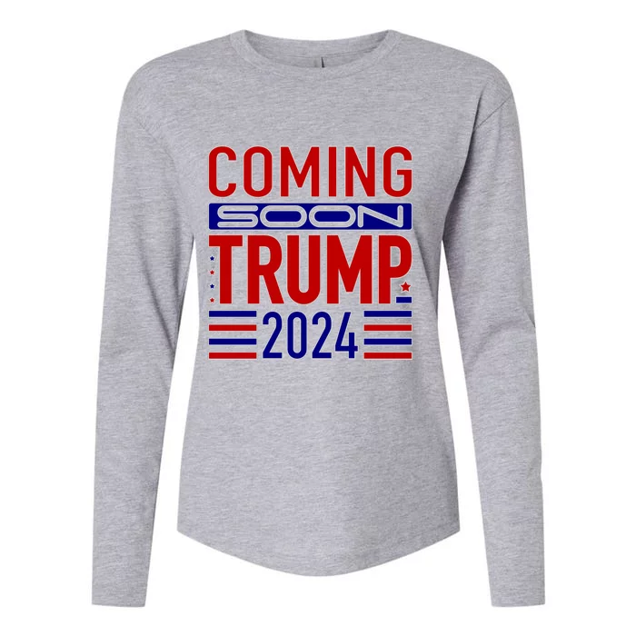 Coming Soon Trump 2024 Womens Cotton Relaxed Long Sleeve T-Shirt