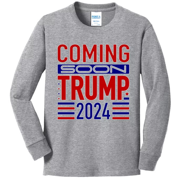 Coming Soon Trump 2024 Kids Long Sleeve Shirt