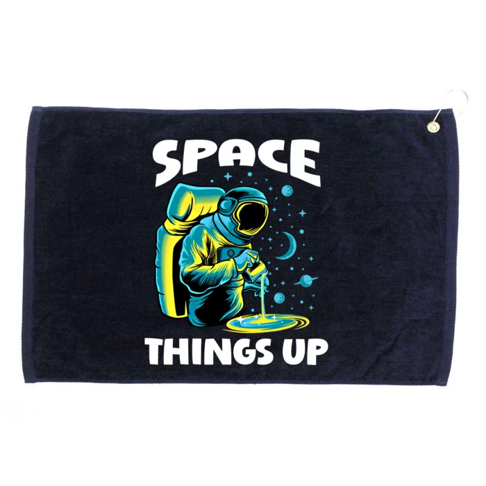 Cool Space Things Up Graphic Astronaut In Outer Space Gift Grommeted Golf Towel