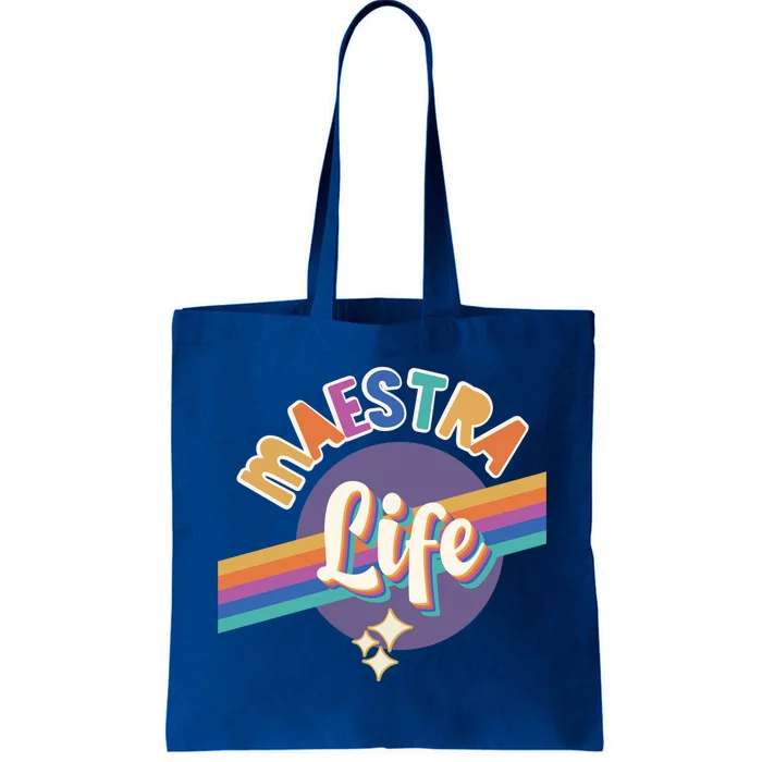 Colorful Spanish Teacher Maestra Life Gift Tote Bag