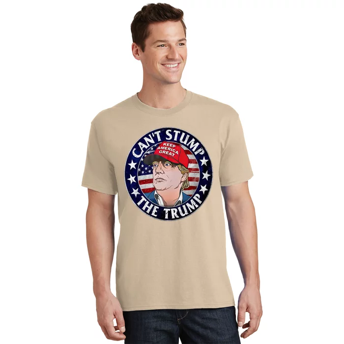 Can't Stump The Trump 1 T-Shirt