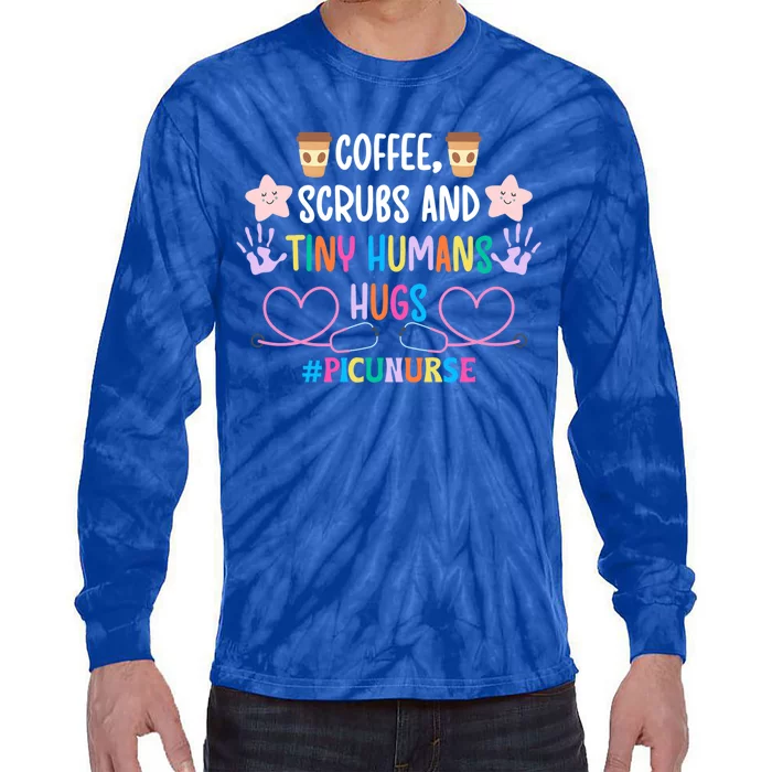 Coffee Scrubs Tiny Hu Picu Nurse Pediatric Icu Nurse Gift Tie-Dye Long Sleeve Shirt