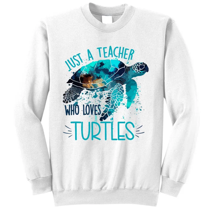 Cute Sea Turtle Teacher Ocean Wildlife Earth Day Teacher Sweatshirt