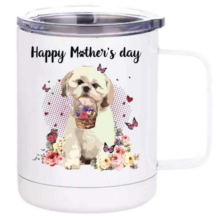 Cute Shih Tzu Mom Flower Happy Mothers Day Love Dog Front & Back 12oz Stainless Steel Tumbler Cup