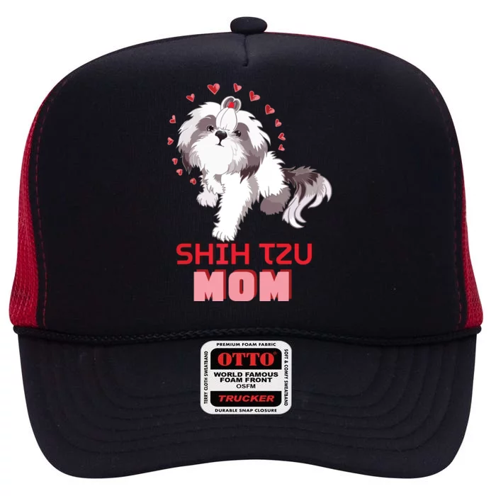 Cute Shih Tzu Mom Lover Illustration For Shih Tzu Dog Owner High Crown Mesh Trucker Hat