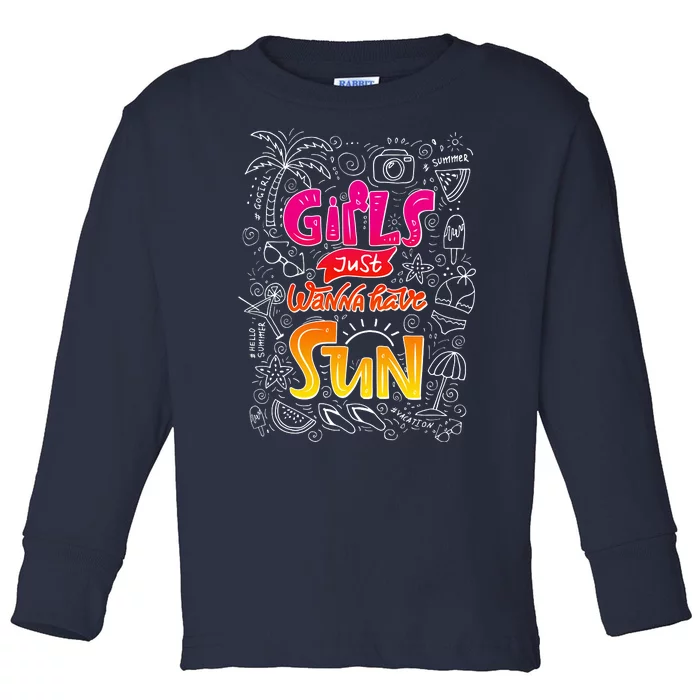 Cute Summer Time Girls Just Wanna Have Sun Toddler Long Sleeve Shirt