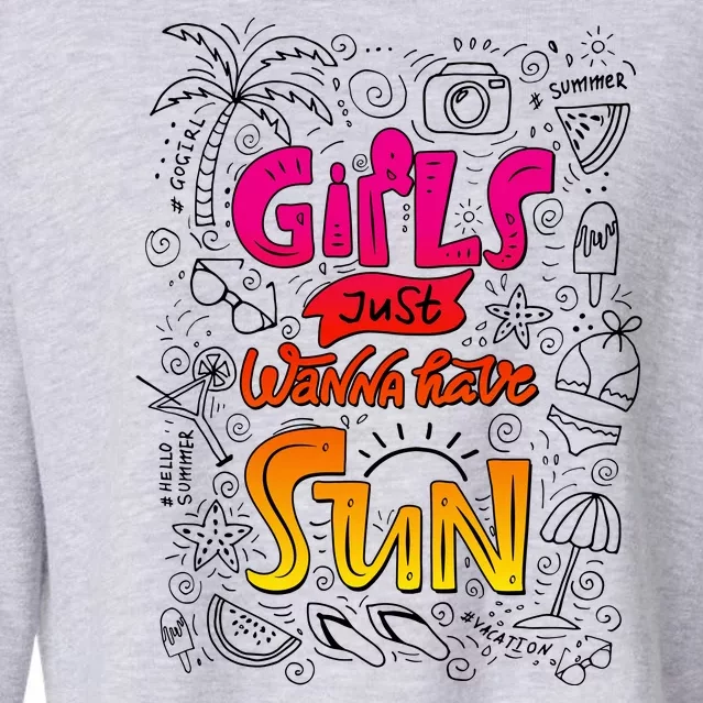 Cute Summer Time Girls Just Wanna Have Sun Cropped Pullover Crew