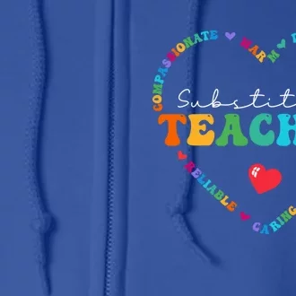 Cute Substitute Teacher Appreciati To School Gift Full Zip Hoodie