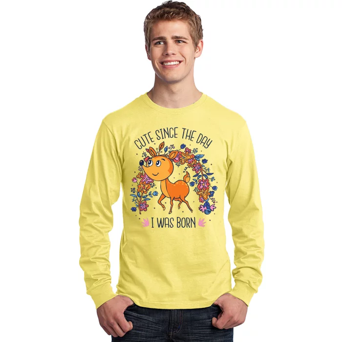 Cute Since The Day I Was Born Long Sleeve Shirt