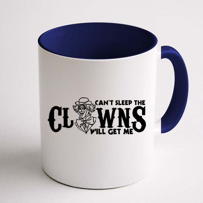 Cant Sleep The Clowns Will Get Me Front & Back Coffee Mug