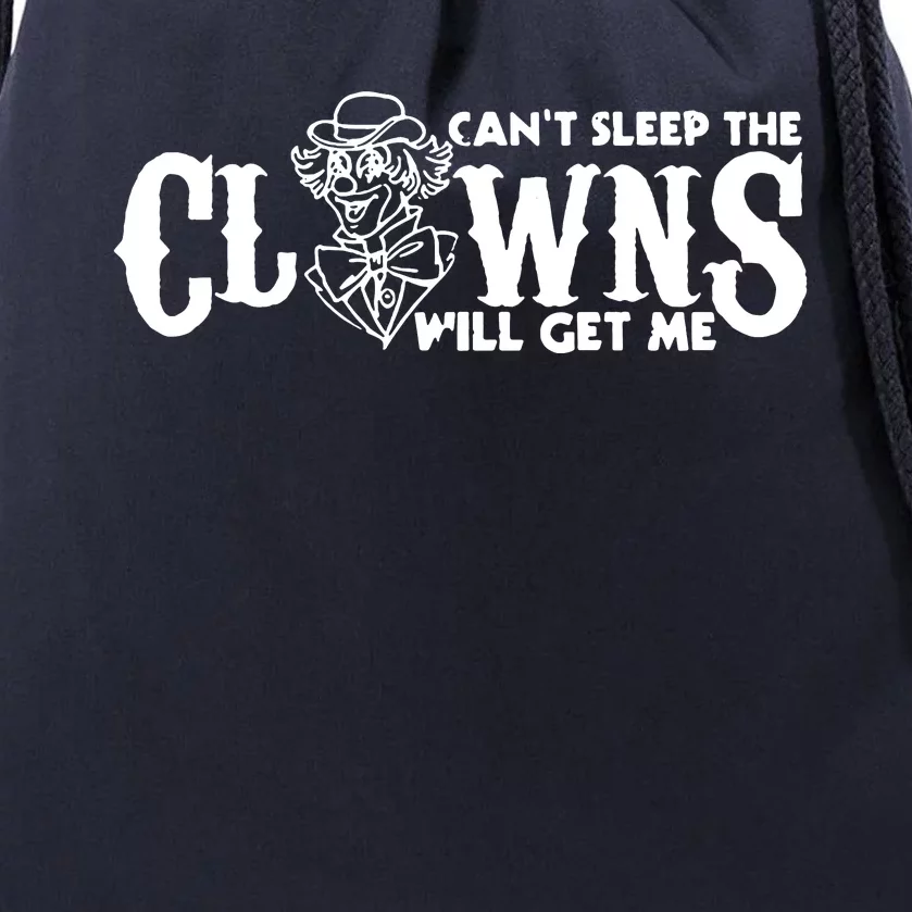 Cant Sleep The Clowns Will Get Me Drawstring Bag