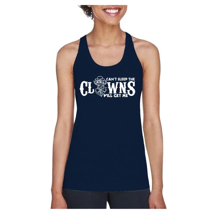 Cant Sleep The Clowns Will Get Me Women's Racerback Tank