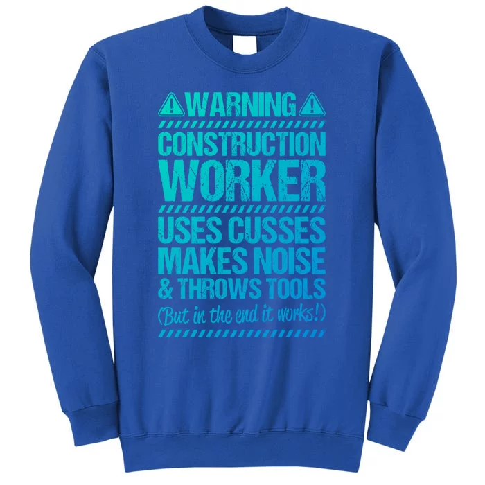 Construction Site Throws Tools Construction Worker Gift Sweatshirt