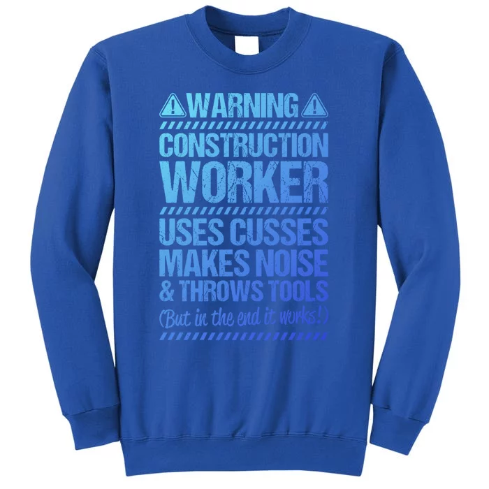 Construction Site Throws Tools Construction Worker Gift Tall Sweatshirt