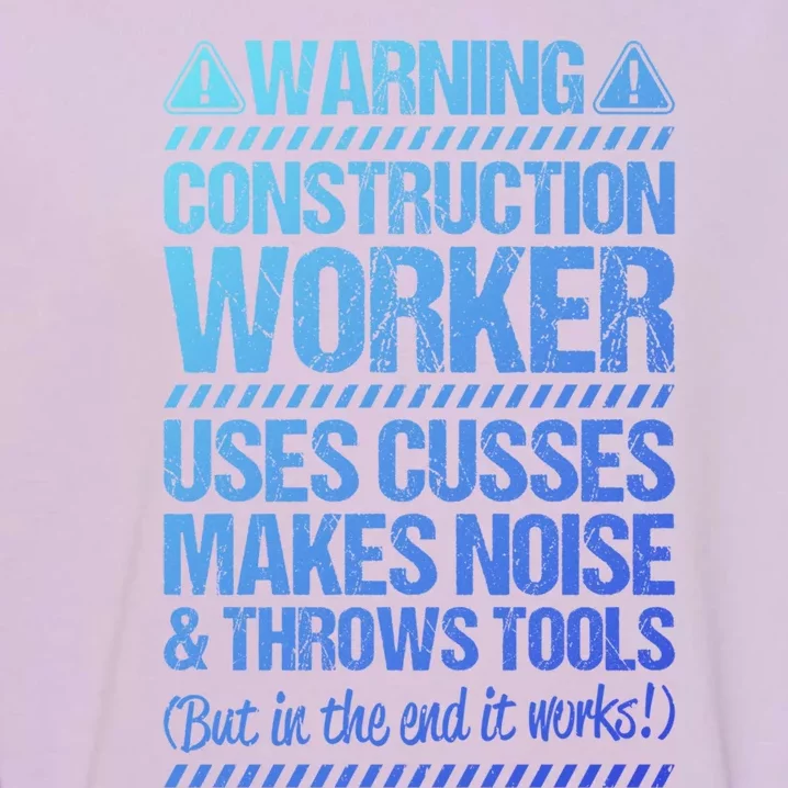 Construction Site Throws Tools Construction Worker Gift Garment-Dyed Sweatshirt