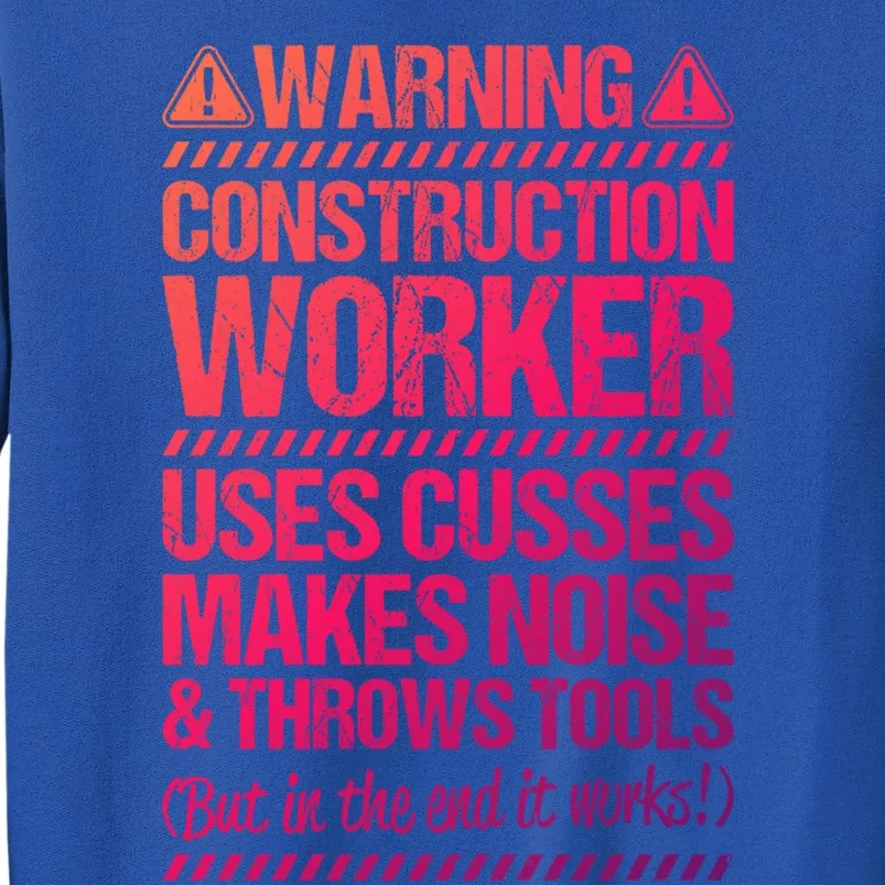 Construction Site Throws Tools Construction Worker Gift Sweatshirt