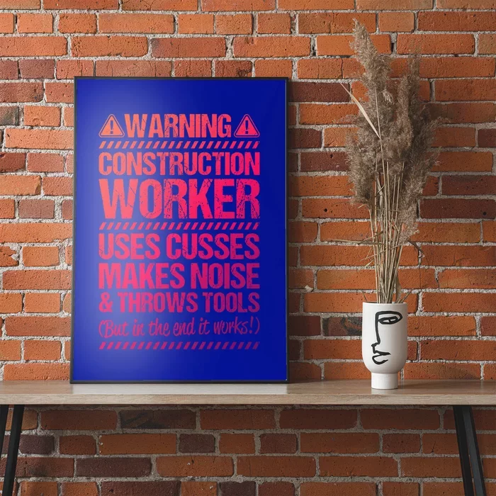 Construction Site Throws Tools Construction Worker Gift Poster