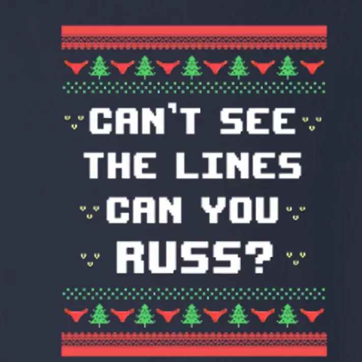 Cant See The Lines Can You Russ Ugly Christmas Toddler Long Sleeve Shirt