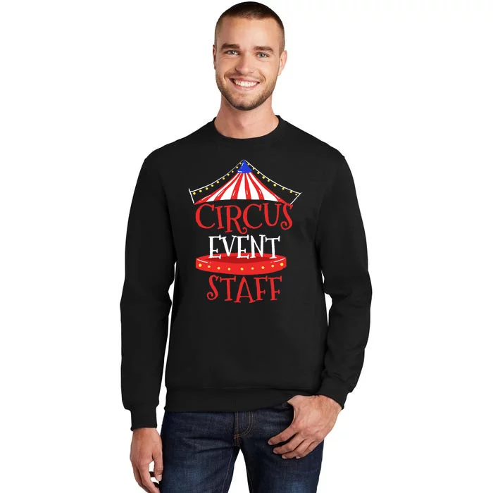 Circus Staff Themed Birthday Gifts Sweatshirt