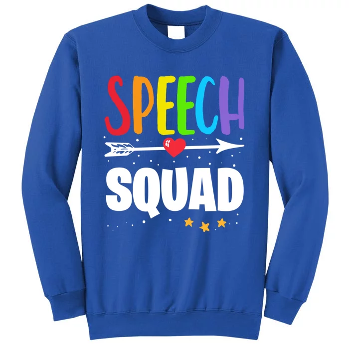 Cute Speech Therapist Crew Tee Colors Language Speech Squad Cool Gift Sweatshirt