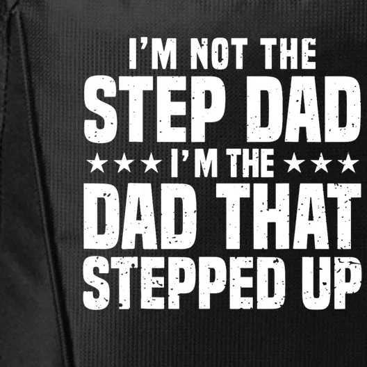 Cool Step Up Dad For Father World's Best Stepdad Ever City Backpack