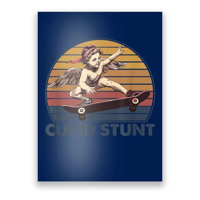 Cupid Stunt Unhinged Cringe Funny Inappropriate Poster