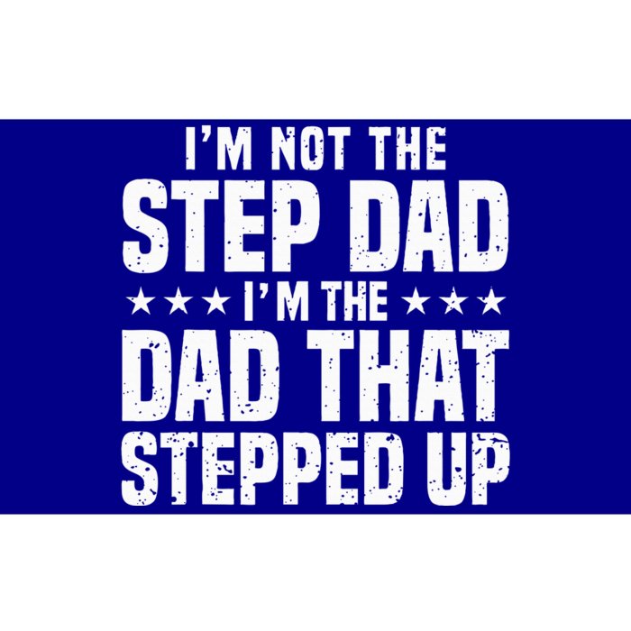 Cool Step Up Dad For Father Worlds Best Stepdad Ever Bumper Sticker