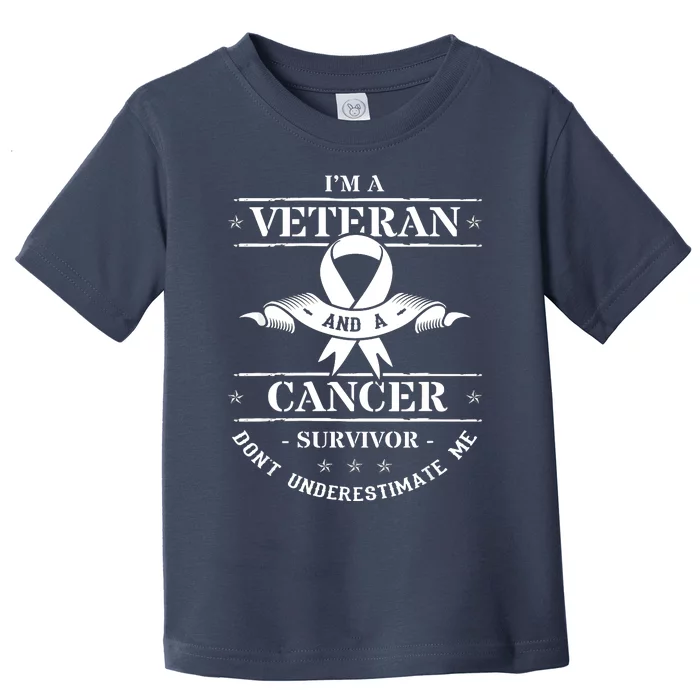 Cancer Survivor Veteran Chemotherapy Warrior Toddler T-Shirt