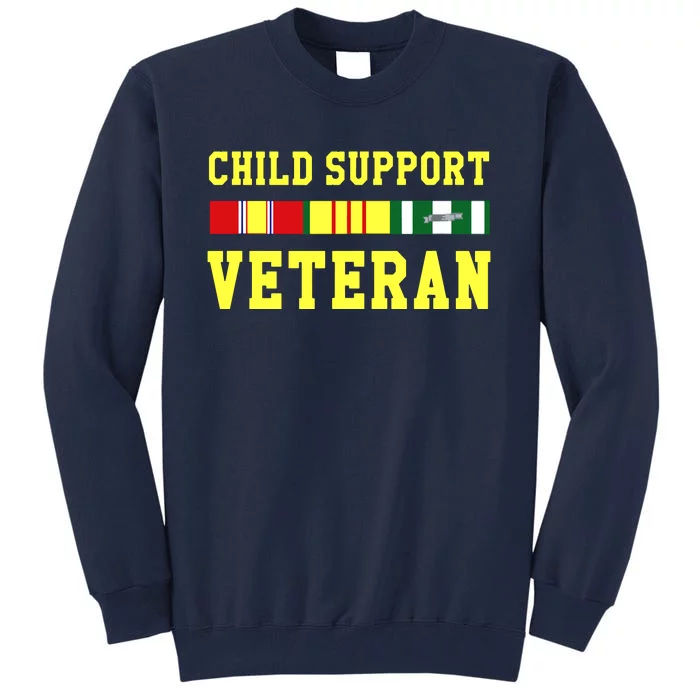 Child Support Veteran Tall Sweatshirt