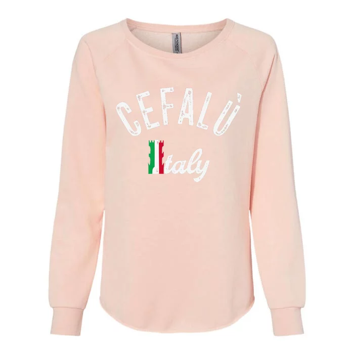 Cefalù Sicily Vacation Souvenir Retro Cefalù Womens California Wash Sweatshirt