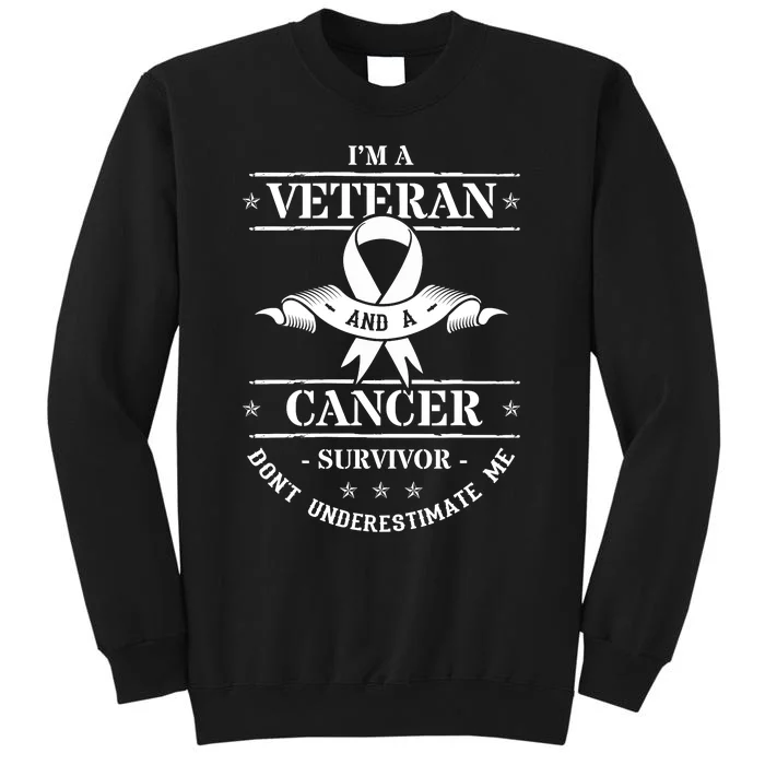 Cancer Survivor Veteran Chemotherapy Warrior Tall Sweatshirt