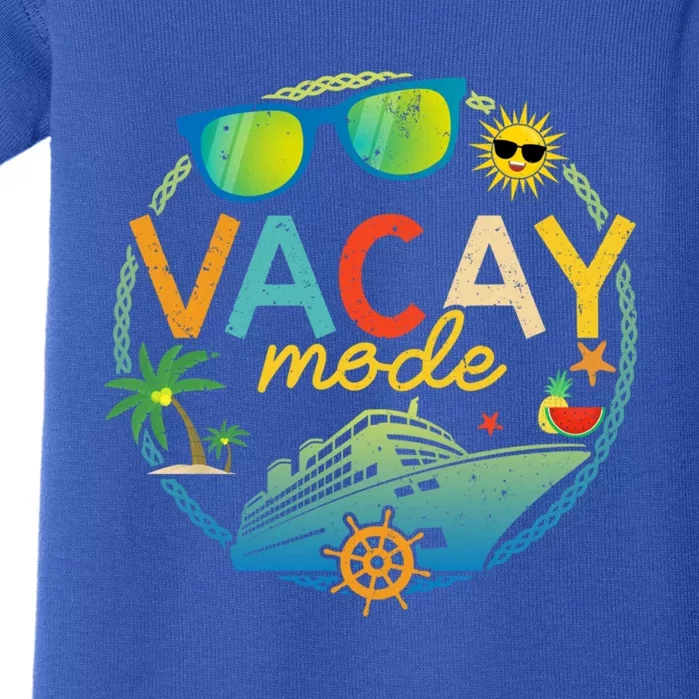 Cruise Ship Vacation Trip Family Matching Vacay Mode Gift Baby Bodysuit