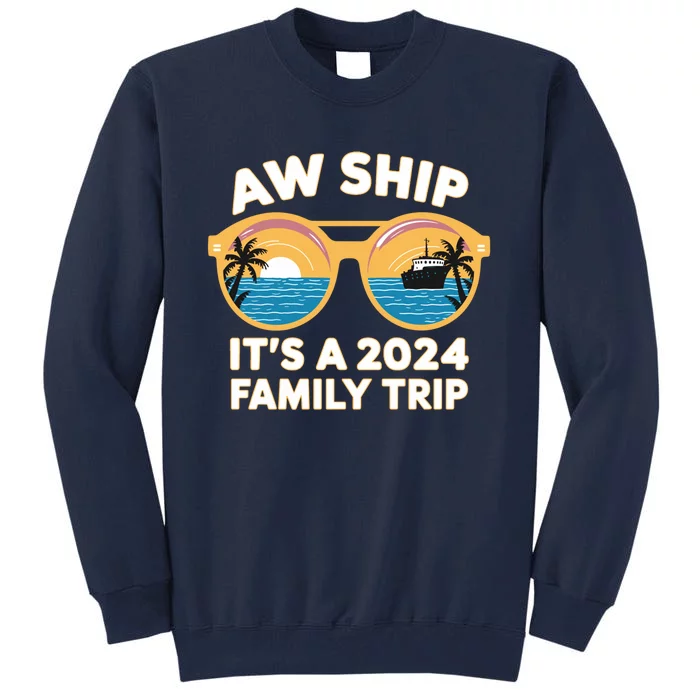 Cruise Ship Vacation Gifts Tall Sweatshirt