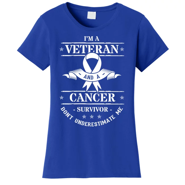 Cancer Survivor Veteran Chemotherapy Warrior Gift Women's T-Shirt