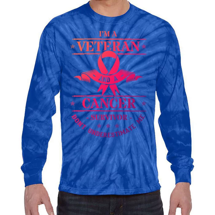 Cancer Survivor Veteran Chemotherapy Warrior Gift Tie-Dye Long Sleeve Shirt