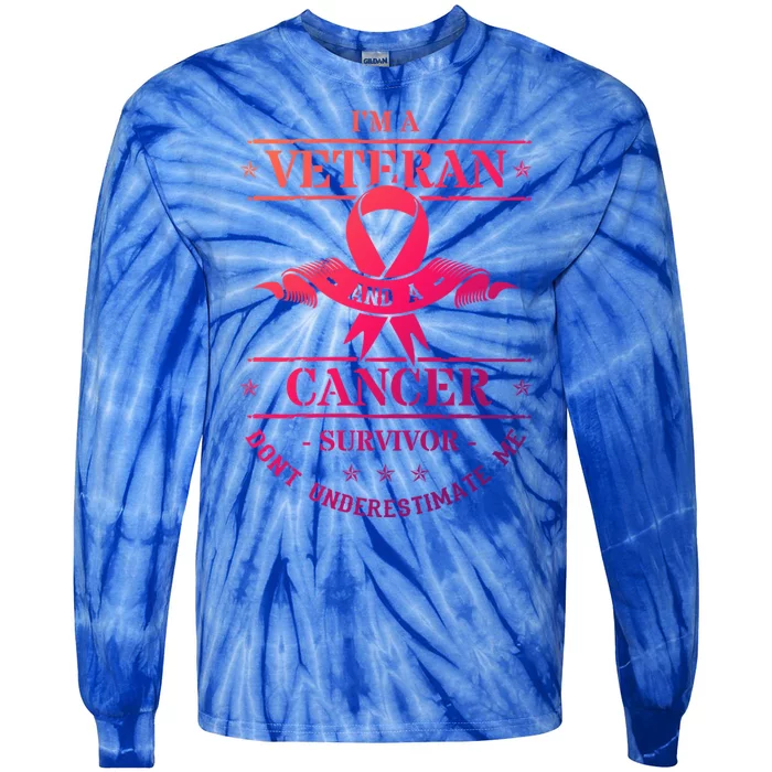 Cancer Survivor Veteran Chemotherapy Warrior Gift Tie-Dye Long Sleeve Shirt