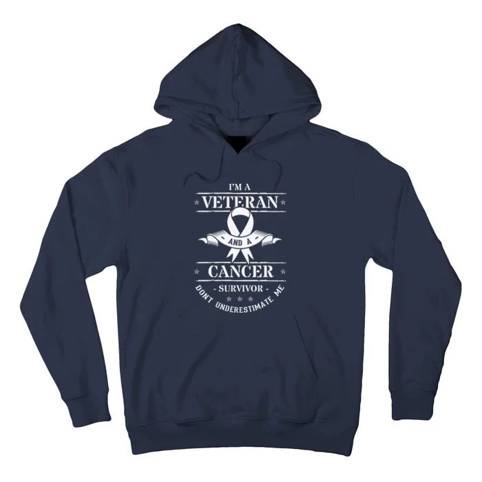 Cancer Survivor Veteran Chemotherapy Warrior Tall Hoodie