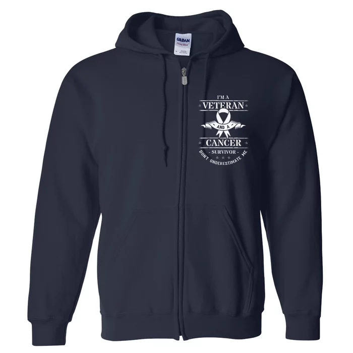 Cancer Survivor Veteran Chemotherapy Warrior Full Zip Hoodie