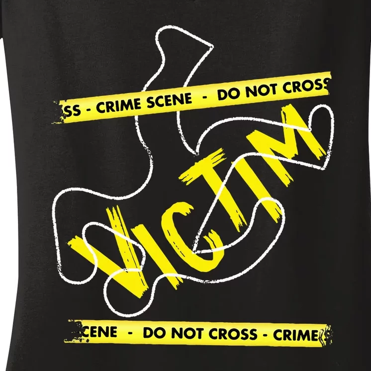 Crime Scene Victim Murder Mystery Dinner Chalk Outline Women's V-Neck T-Shirt