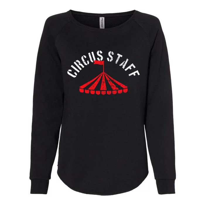 Circus Staff Vintage Birthday Theme Gift Womens California Wash Sweatshirt