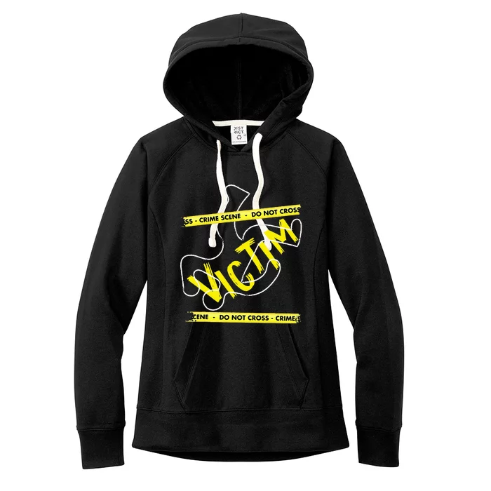 Crime Scene Victim Murder Mystery Dinner Chalk Outline Women's Fleece Hoodie