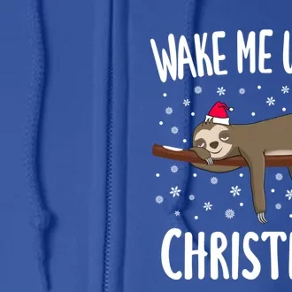 Cute Sloth Wake Me Up For Christmas Christmas Gift Full Zip Hoodie