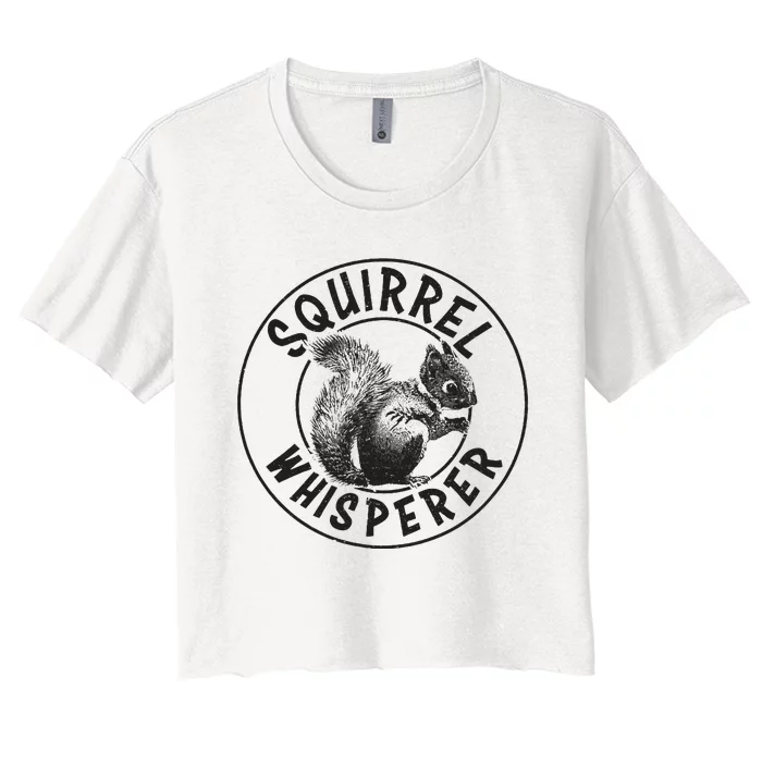 Cute Squirrel Whisperer Gift Vintage Women's Crop Top Tee