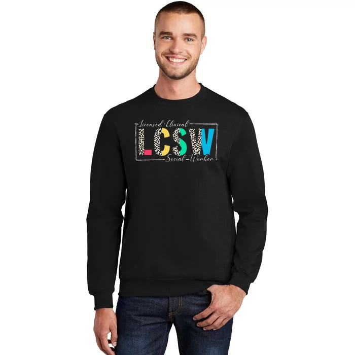 Clinical Social Worker Leopard Lcsw Tall Sweatshirt