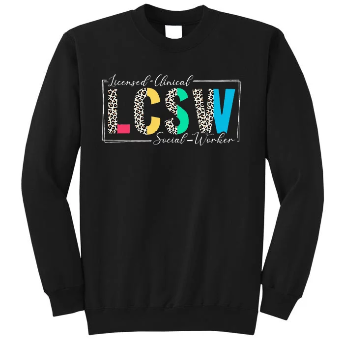 Clinical Social Worker Leopard Lcsw Tall Sweatshirt