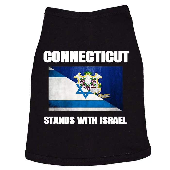 Connecticut Stands With Israel Connecticut Israel Flag Doggie Tank