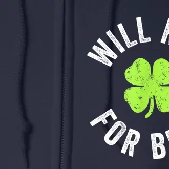 Cute Shamrock Will Run For Beer Funny St. Patricks Day Gift Full Zip Hoodie